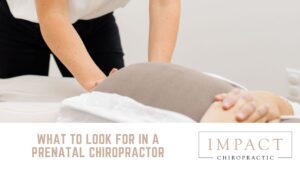 What to Look For in a Prenatal Chiropractor Banner Image